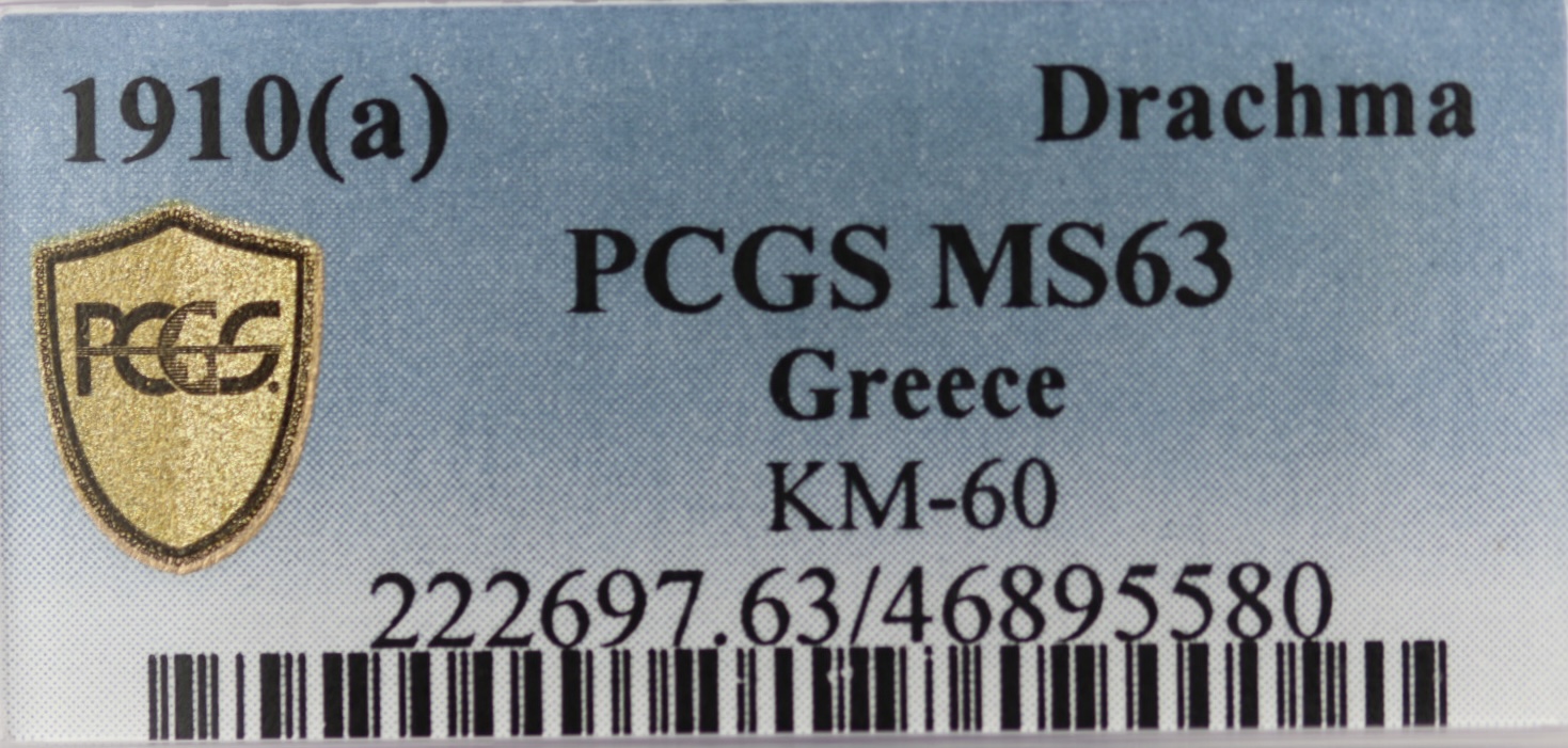 Ελλάδα Νόμισμα - Γεώργιος Α' - 1 Δραχμή 1910 - PCGS MS63 - Image 3