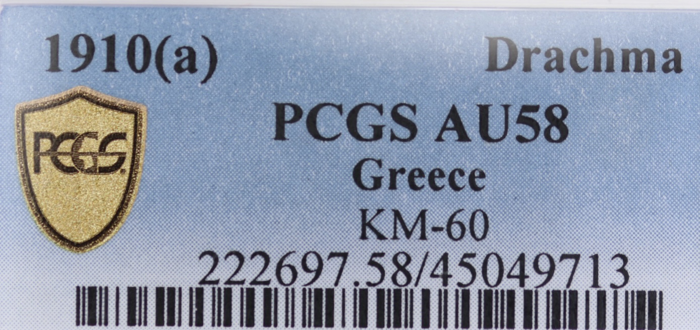 Ελλάδα Νόμισμα - Γεώργιος Α' - 1 Δραχμή 1910 - PCGS AU 58 - Image 3